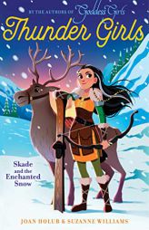 Skade and the Enchanted Snow by Joan Holub Paperback Book