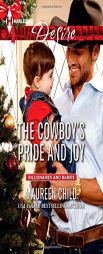 The Cowboy's Pride and Joy by Maureen Child Paperback Book