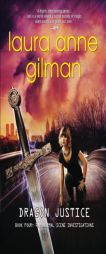 Dragon Justice by Laura Anne Gilman Paperback Book