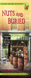 Nuts and Buried by Elizabeth Lee Paperback Book