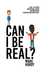 Can I Be Real? by Mr Marc Hardy Paperback Book