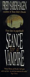 Seance for a Vampire by Fred Saberhagen Paperback Book