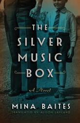 The Silver Music Box by Mina Baites Paperback Book