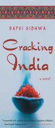 Cracking India by Bapsi Sidhwa Paperback Book