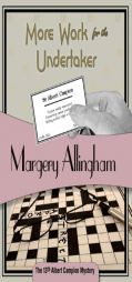 More Work for the Undertaker (Albert Campion Mysteries) by Margery Allingham Paperback Book