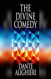 The Divine Comedy by Dante Alighieri Paperback Book