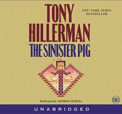 The Sinister Pig by Tony Hillerman Paperback Book