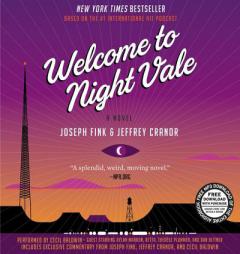 Welcome to Night Vale Vinyl Edition + MP3: A Novel by Joseph Fink Paperback Book