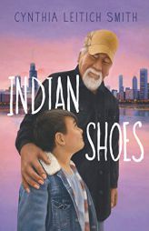 Indian Shoes by Cynthia L. Smith Paperback Book