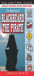 The Mystery of Blackbeard the Pirate (Carole Marsh Mysteries) by Carole Marsh Paperback Book