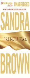French Silk by Sandra Brown Paperback Book