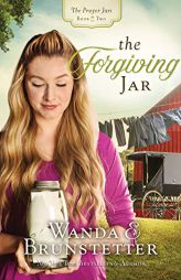 The Forgiving Jar by Wanda E. Brunstetter Paperback Book