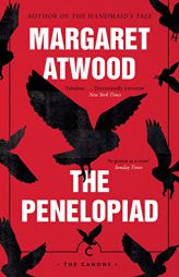 Penelopiad (Canons) by Margaret Atwood Paperback Book