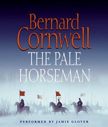The Pale Horseman (Cornwell, Bernard) by Bernard Cornwell Paperback Book