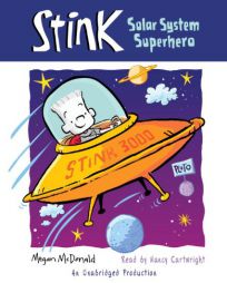 Stink: Solar System Superhero by Megan McDonald Paperback Book