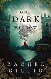 One Dark Window (The Shepherd King, 1) by Rachel Gillig Paperback Book