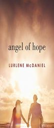 Angel of Hope (Mercy Trilogy) by Lurlene McDaniel Paperback Book