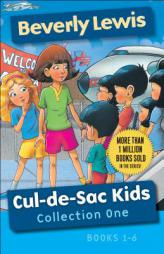 Cul-de-Sac Kids Collection One: Books 1-6 by Beverly Lewis Paperback Book