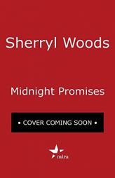 Midnight Promises (A Sweet Magnolias Novel) by Sherryl Woods Paperback Book