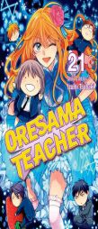 Oresama Teacher,  Vol. 21 by Izumi Tsubaki Paperback Book
