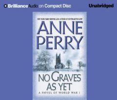 No Graves As Yet of World War I by Anne Perry Paperback Book