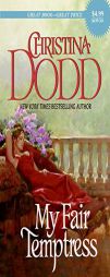 My Fair Temptress by Christina Dodd Paperback Book