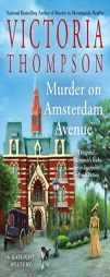 Murder on Amsterdam Avenue: A Gaslight Mystery by Victoria Thompson Paperback Book