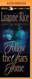 Follow the Stars Home by Luanne Rice Paperback Book