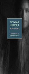 The Mangan Inheritance by Brian Moore Paperback Book