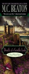 Death of a Gentle Lady (Hamish Macbeth Mysteries, No. 24) by M. C. Beaton Paperback Book