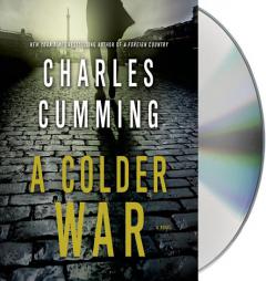 A Colder War by Charles Cumming Paperback Book