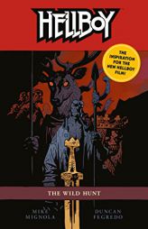 Hellboy: The Wild Hunt (2nd Edition) by Mike Mignola Paperback Book