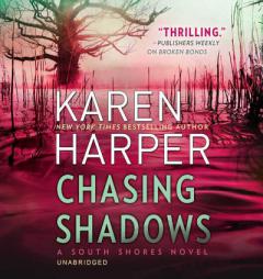 Chasing Shadows: 10 (Library Edition) by Karen Harper Paperback Book