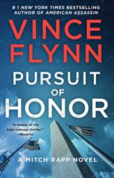 Pursuit of Honor: A Novel (12) (A Mitch Rapp Novel) by Vince Flynn Paperback Book