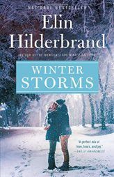 Winter Storms (Winter Street) by Elin Hilderbrand Paperback Book