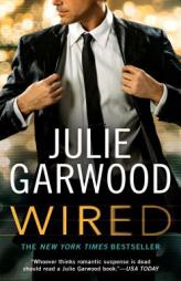 Wired by Julie Garwood Paperback Book