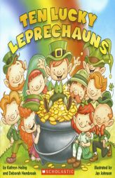 Ten Lucky Leprechauns by Kathryn Heling Paperback Book