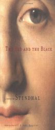 The Red and the Black of Post-Napoleonic France by Stendahl Paperback Book
