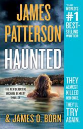 Haunted (Michael Bennett) by James Patterson Paperback Book
