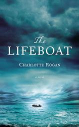 The Lifeboat by Charlotte Rogan Paperback Book