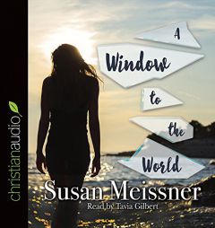 A Window to the World by Susan Meissner Paperback Book