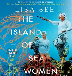 The Island of Sea Women: A Novel by Lisa See Paperback Book