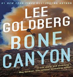 Bone Canyon (Eve Ronin, 2) by Lee Goldberg Paperback Book