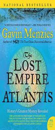 The Lost Empire of Atlantis: History's Greatest Mystery Revealed by Gavin Menzies Paperback Book