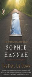 The Dead Lie Down by Sophie Hannah Paperback Book