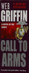 Call to Arms: Corps 02 (Corps) by W. E. B. Griffin Paperback Book