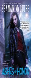 Ashes of Honor: An October Daye Novel by Seanan McGuire Paperback Book