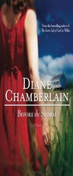 Before the Storm by Diane Chamberlain Paperback Book