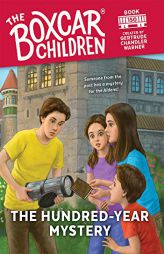 The Hundred-Year Mystery (The Boxcar Children Mysteries) by Gertrude Chandler Warner Paperback Book