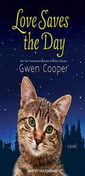 Love Saves the Day by Gwen Cooper Paperback Book